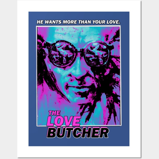 The Love Butcher (1975) Wall Art by SHOP.DEADPIT.COM 